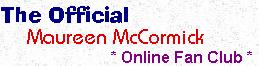The Maureen McCormick Online Fan Club